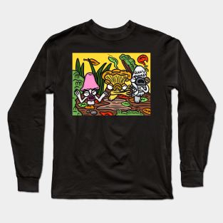 Beware of the furious fungi Long Sleeve T-Shirt